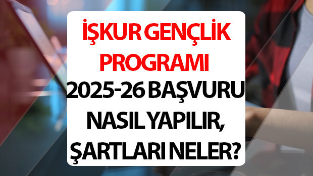 iskur genclik programi basvuru ekrani 2025 iskur genclik programi basladi mi basvurulari nasil yapilir cmslBDMA